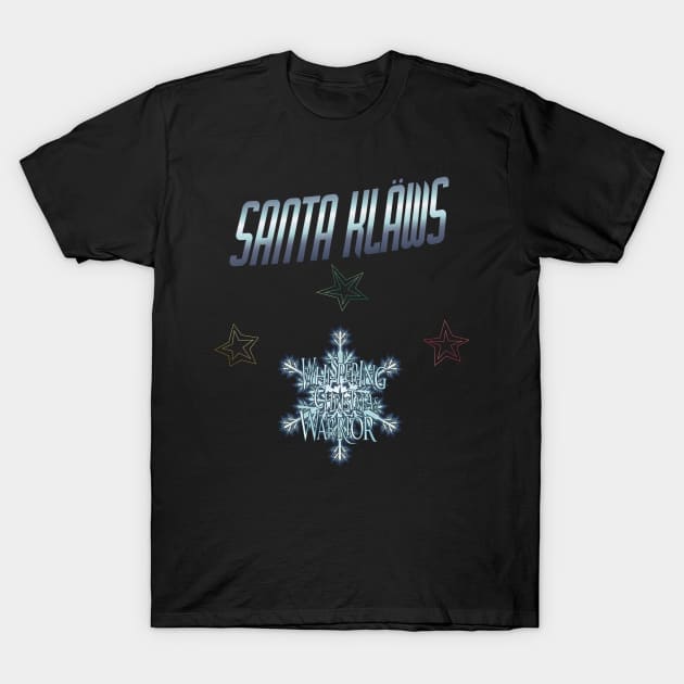 Santa Klaws T-Shirt by VinylCountdown